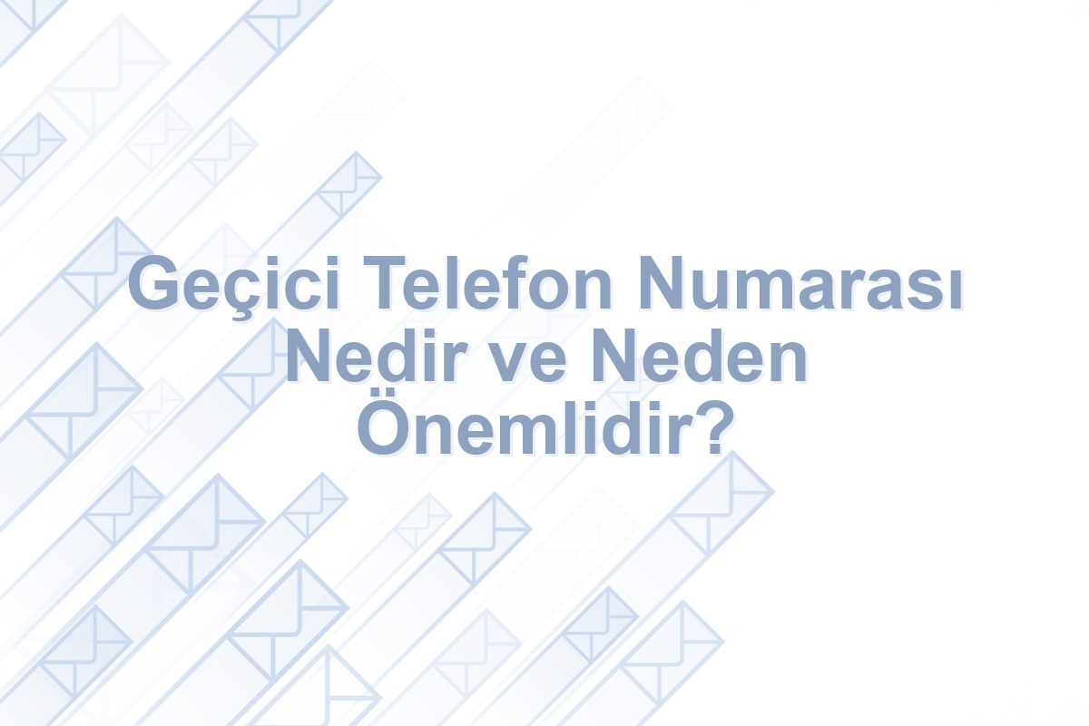 geçici telefon numarası